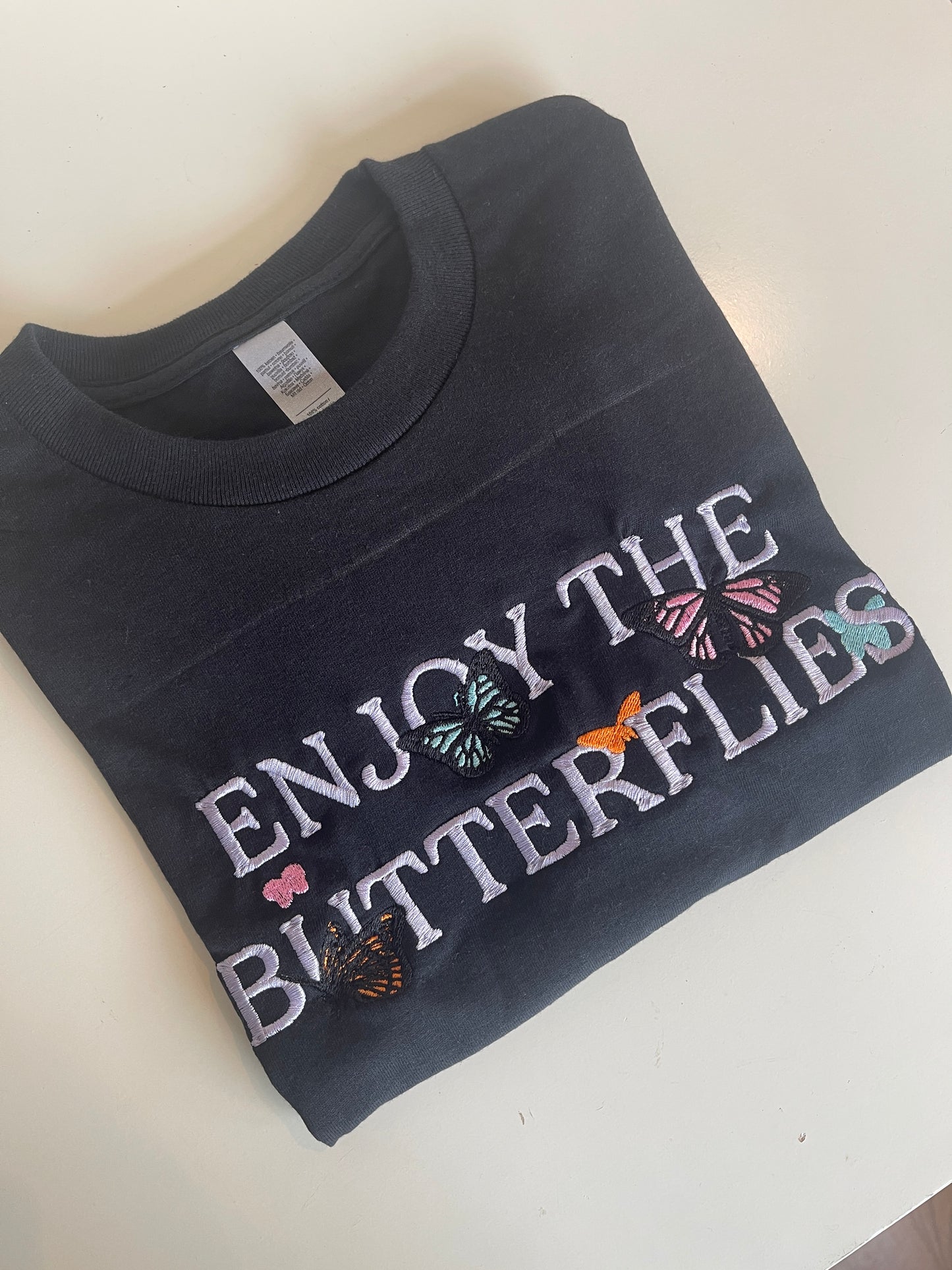 Enjoy the Butterflies Embroidered T-shirt with custom colours