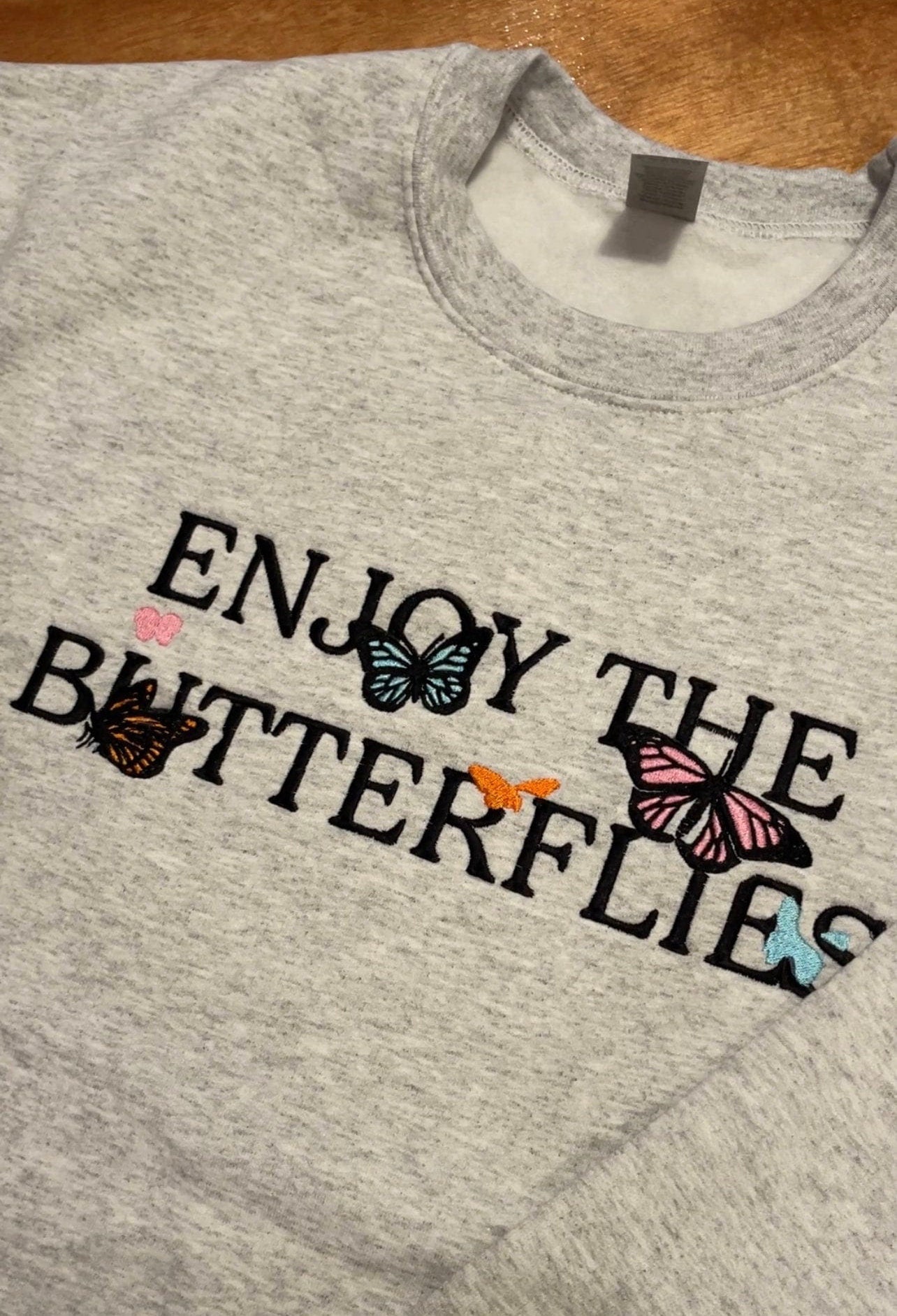Enjoy the Butterflies Embroidered T-shirt with custom colours