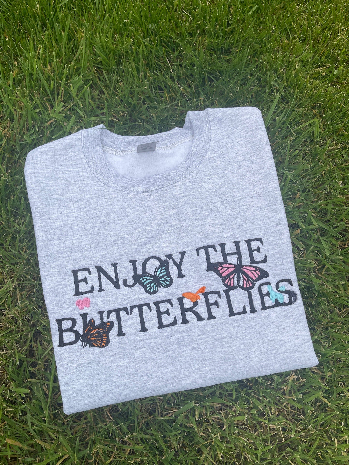 Enjoy the Butterflies Embroidered T-shirt with custom colours