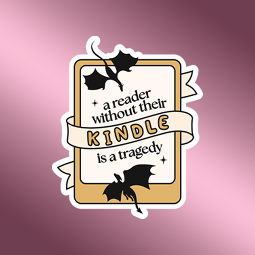 A reader without their Kindle is a tragedy Sticker