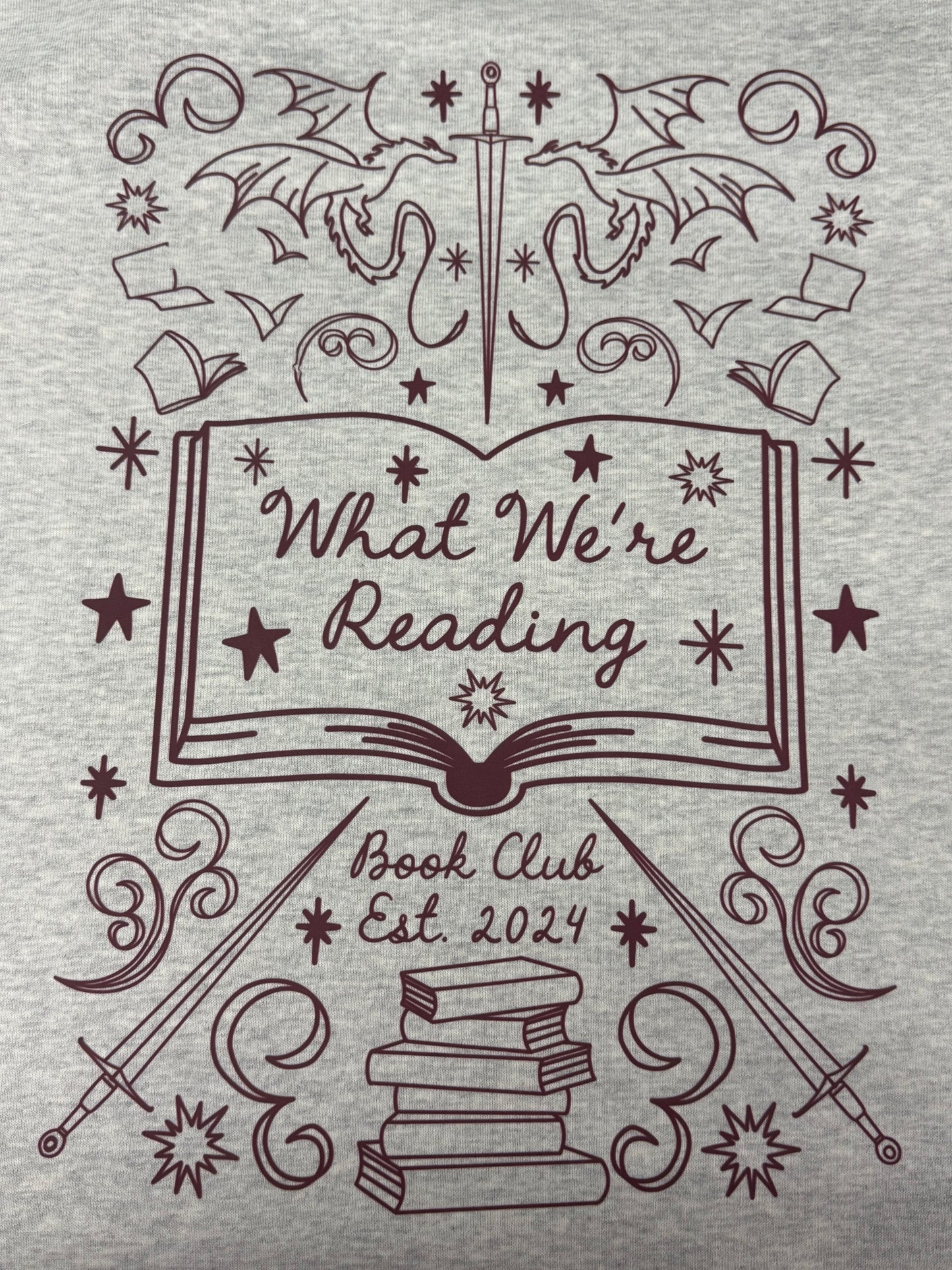 *SAMPLE SALE* What We're Reading Book Club Sweatshirt