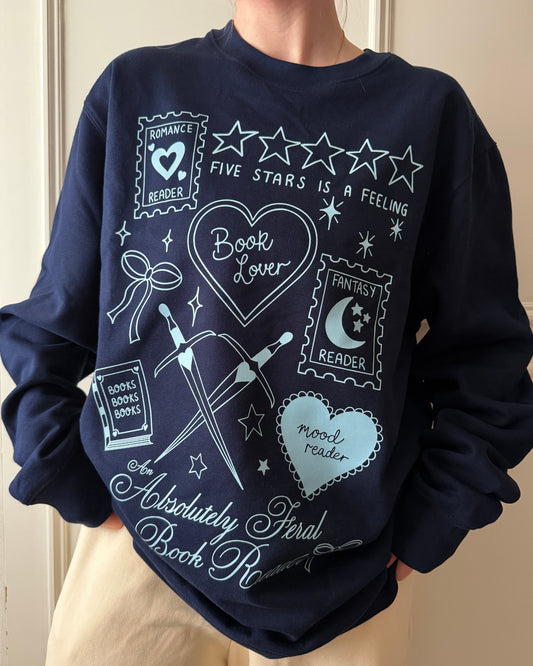 Absolutely Feral Reader Printed Sweatshirt