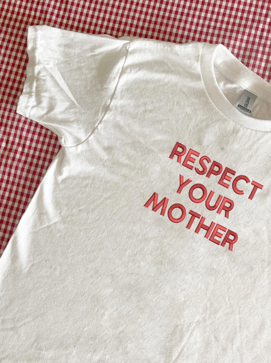 Respect Your Mother Embroidered T-shirt