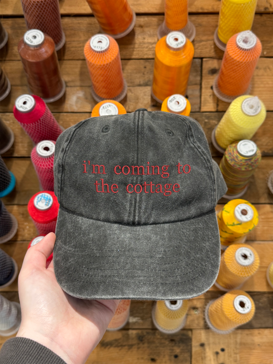 I'm coming to the Cottage Embroidered Cap