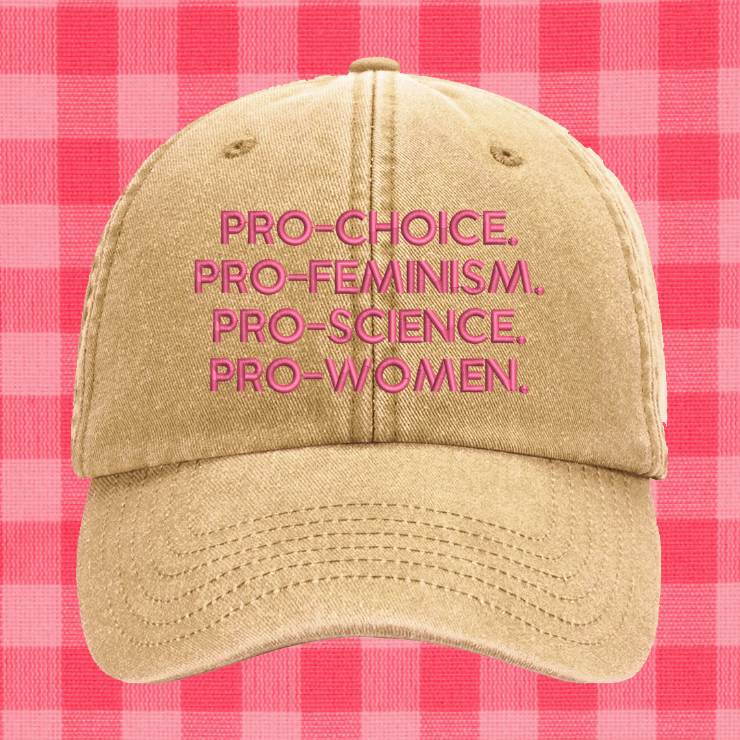 Pro-choice Embroidered Cap
